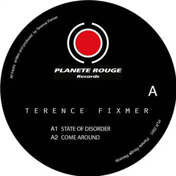 Terence Fixmer - State of Disorder EP - Planet Rouge Records