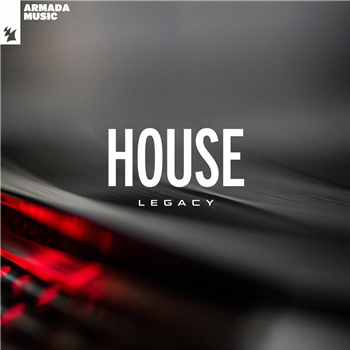 Various Artists - Armada Music – House Legacy (2 X LP) - Armada