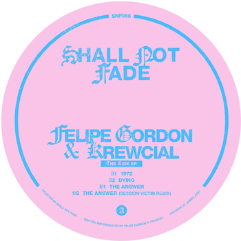 Felipe Gordon & Krewcial - The Ride EP [pink marbled vinyl] - Shall Not Fade