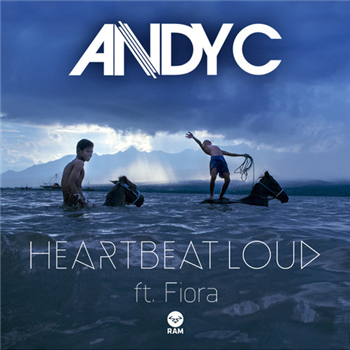 Andy C & Fiora - Heartbeat Loud - Ram Records
