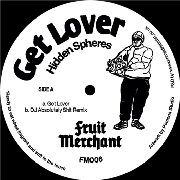 Hidden Spheres - Get Lover - Fruit Merchant
