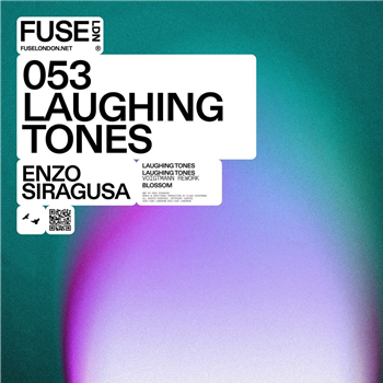 Enzo Siragusa - Laughing Tones (Incl. Voigtmann Remix) - FUSE