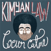 Kimyan Law - Coeur Calme - Blu Mar Ten Music
