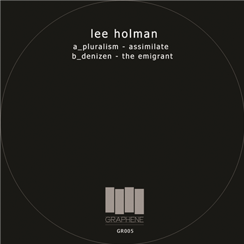 Lee Holman - PLURALISM EP - Graphene