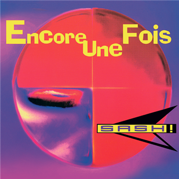 SASH! - ENCORE UNE FOIS (yellow transparent vinyl) - Dance On The Beat