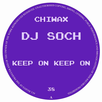 DJ Soch - keep On keep On - Chiwax
