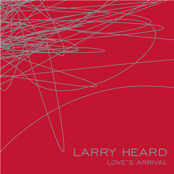 Larry Heard - Loves Arrival - 3x12" - Alleviated