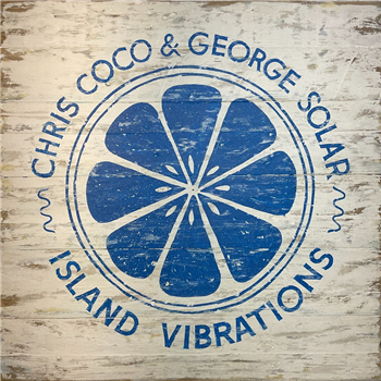 Chris Coco & George Solar - Island Vibrations - DSPPR Chris Coco & George Solar - Island Vibrations - DSPPR