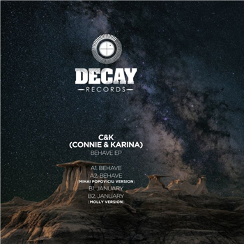 Connie & Karina - Behave EP - Decay Records