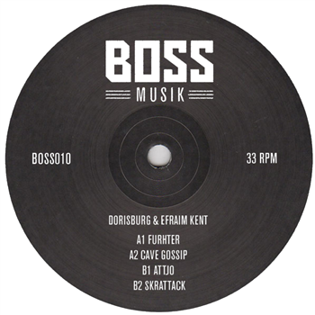 DORISBURG & EFRAIM KENT - Further - Bossmusik