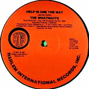 Whatnauts - Help Is on the Way - Harlem International