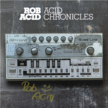 Rob Acid - Acid Chronicles (3 X 12") - Esprit de la Jeunesse Rob Acid - Acid Chronicles (3 X 12") - Esprit de la Jeunesse
