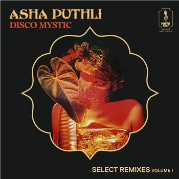 Asha Puthli - Disco Mystic: Select Remixes Volume 1 - Naya Beat Records