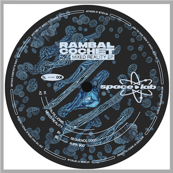 Rambal Cochet - Mixed Reality EP - Spacelab