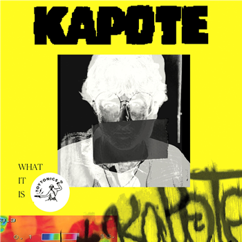 Kapote - What It Is (2.0) (2LP) - TOY TONICS