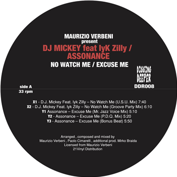 D.J. Mickey Feat. Iyk Zilly / Assonance - No Watch Me / Excuse Me - Digging Deeper Music D.J. Mickey Feat. Iyk Zilly / Assonance - No Watch Me / Excuse Me - Digging Deeper Music
