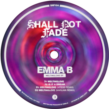 Emma B - Meltinglove EP [solid purple vinyl / label sleeve] - Shall Not Fade