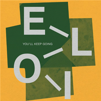 Eloi - Youll Keep Going EP - Deeppa
