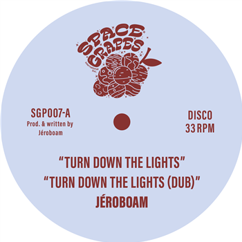 JEROBOAM - TURN DOWN THE LIGHTS - (One Per Person) - SPACE GRAPES