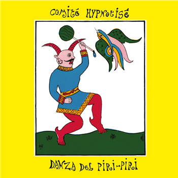 COMITÉ HYPNOTISÉ - DANZA DEL PIRI-PIRI - CORTIZONA