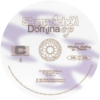 Mathis Ruffing & Tamila - Sternzeichen Domina EP - International Chrome Mathis Ruffing & Tamila - Sternzeichen Domina EP - International Chrome