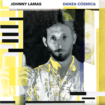 Johnny Lamas - Danza Cósmica - True Class Records