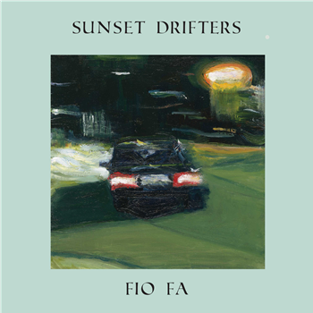 Fio Fa - Two Of Me EP - Sunset Drifters