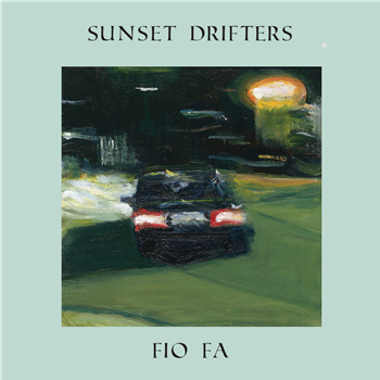 Fio Fa - Two Of Me EP - Sunset Drifters Fio Fa - Two Of Me EP - Sunset Drifters