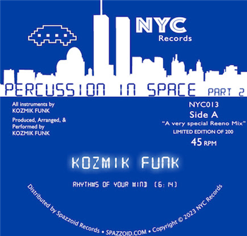 Kozmik Funk - Percussion in Space, Part. 2 - NYC RECORDS Kozmik Funk - Percussion in Space, Part. 2 - NYC RECORDS
