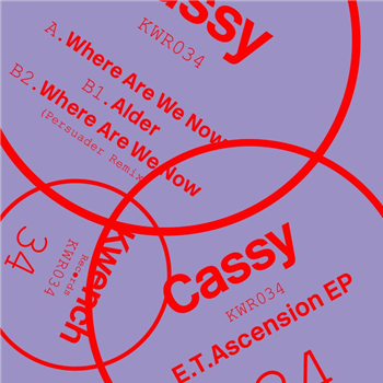 Cassy - E.T. Ascension EP (Persuader Remix) - Kwench