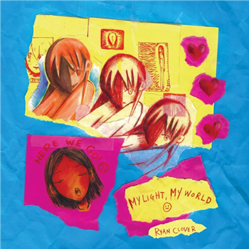 Ryan Clover - My Light, My World - Ecstatic Editions