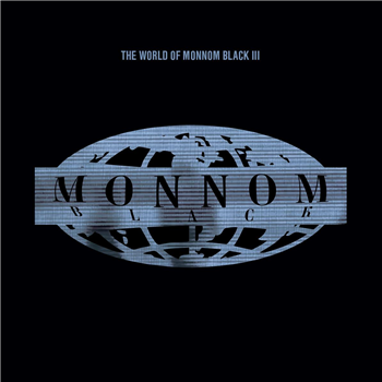 Various Artists - The World Of Monnom Black III [printed sleeve / incl. insert] - Monnom Black