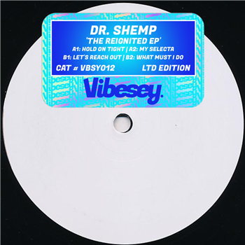 Dr. Shemp - Reignited EP - Vibesey Records Dr. Shemp - Reignited EP - Vibesey Records