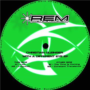 Christian Gleinser - With A Different Eye EP - Rapid Eye Movement