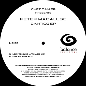 Chez Damier presents Peter Macaluso “Cantico EP”  - Balance Recordings