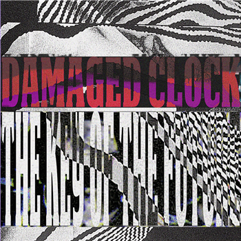 Damaged Clock - The Key Of The Future EP - SOIL RECORDS