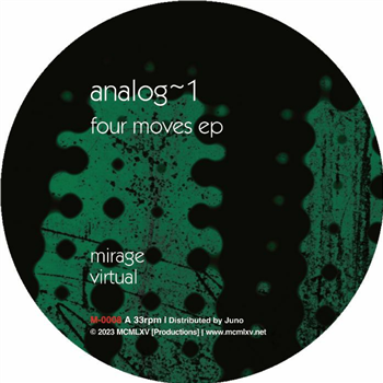 Analog 1 aka Js Zeiter - Four Moves EP (limited transparent green vinyl 12") - MCMLXV