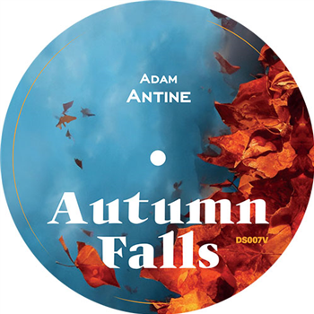 Adam Antine - Autumn Falls - DEEPOLOGY SPECIAL