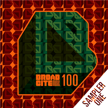 Various Artists - 100 Sampler - EP - Broadcite Productions