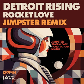 Various Artists Detroit Rising - Rocket Love (Remixes) - Down Jazz Records