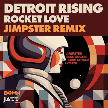 Various Artists Detroit Rising - Rocket Love (Remixes) - Down Jazz Records Various Artists Detroit Rising - Rocket Love (Remixes) - Down Jazz Records