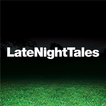 Groove Armada - Late Night Tales Presents Another Late Night - LATE NIGHT TALES