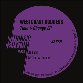 Westcoast Goddess - Time 4 Change - Intrinsic Rhythm Westcoast Goddess - Time 4 Change - Intrinsic Rhythm