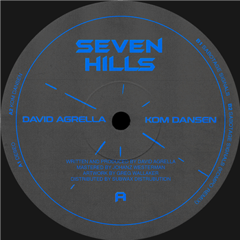 David Agrella - Kom Dansen EP (Incl. Kompo Remix) - Seven Hills Records David Agrella - Kom Dansen EP (Incl. Kompo Remix) - Seven Hills Records