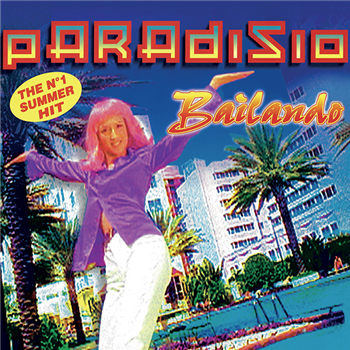 PARADISIO - BAILANDO - Dance On The Beat