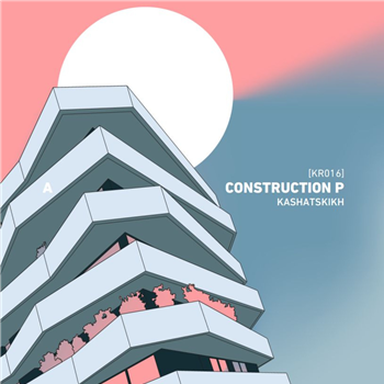 Ki.Mi. - Construction P - kashatskikh Ki.Mi. - Construction P - kashatskikh