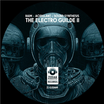 The Electro Guilde II [incl. inserts] - Sound Synthesis / Acidulant / RAIM  - Zodiak Commune Records