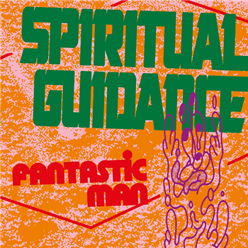Fantastic Man - Spiritual Guidance - Basic Spirit