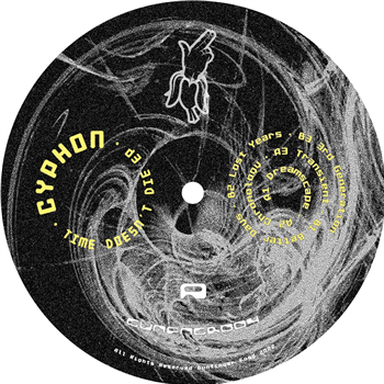 Cyphon – Time Doesnt Die EP - Gunfinger Food