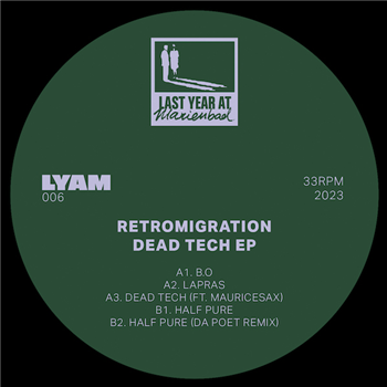 Retromigration - Dead Tech - LYAM